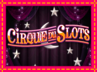 Jogar Cirque du Slots sem registro