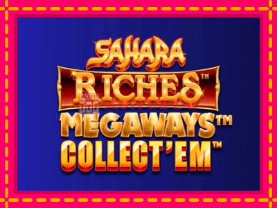 Jogar Sahara Riches Megaways Collect Em sem registro