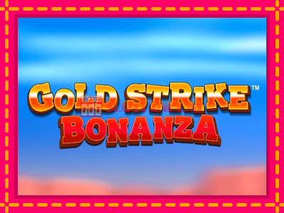 Jogar Gold Strike Bonanza sem registro