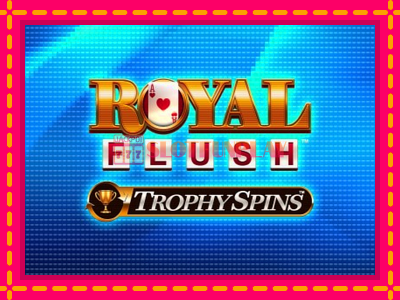 Jogar Royal Flush Trophy Spins sem registro