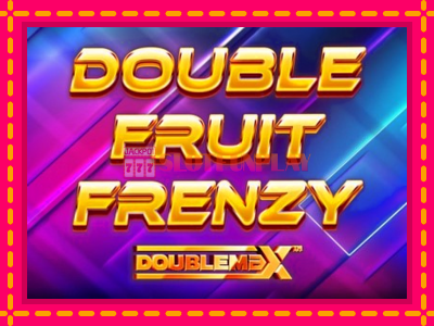 Jogar Double Fruit Frenzy DoubleMax sem registro