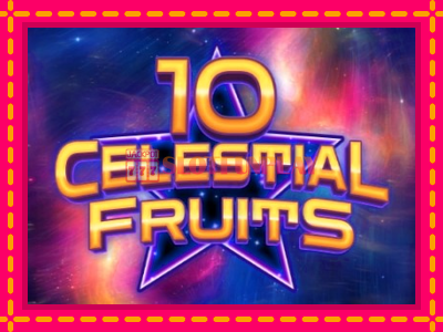 Jogar 10 Celestial Fruits sem registro