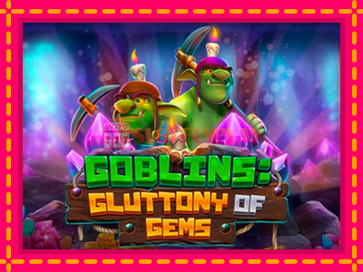 Jogar Goblins Gluttony of Gems sem registro