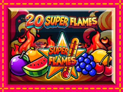 Jogar 20 Super Flames sem registro