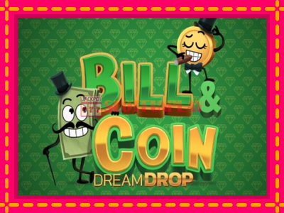 Jogar Bill & Coin Dream Drop sem registro