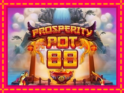 Jogar Prosperity Pot 88 sem registro