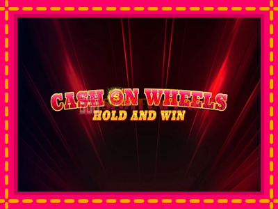 Jogar Cash on Wheels Hold and Win sem registro