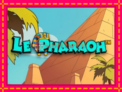 Jogar Le Pharaoh sem registro