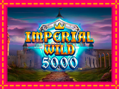 Jogar Imperial Wild 5000 sem registro