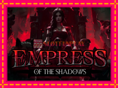 Jogar Empress of the Shadows sem registro