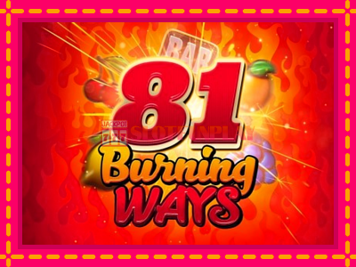 Jogar 81 Burning Ways sem registro