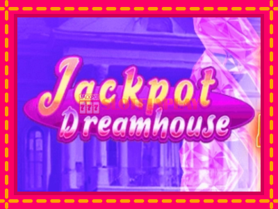 Jogar Jackpot Dreamhouse sem registro