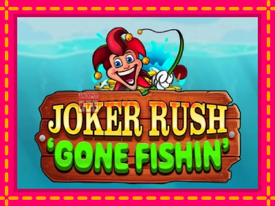 Jogar Joker Rush Gone Fishin sem registro