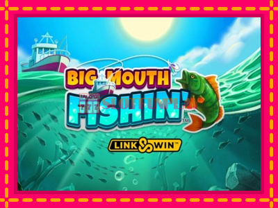 Jogar Big Mouth Fishin sem registro