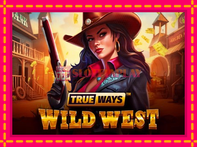 Jogar Wild West Trueways sem registro