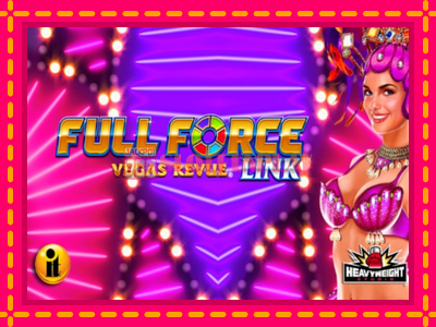 Jogar Full Force Vegas Revue sem registro