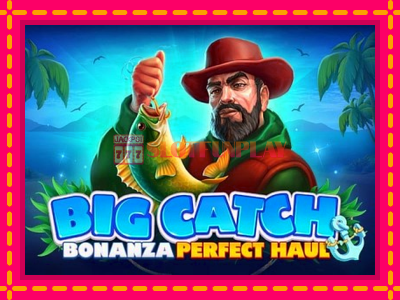 Jogar Big Catch Bonanza: Perfect Haul sem registro