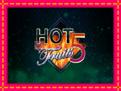 Jogar Hot Fruits 5 sem registro