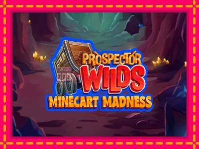 Jogar Prospector Wilds Minecart Madness sem registro