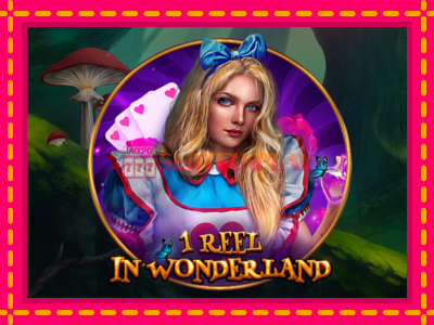 Jogar 1 Reel In Wonderland sem registro