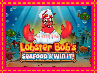 Jogar Lobster Bobs Sea Food & Win It sem registro