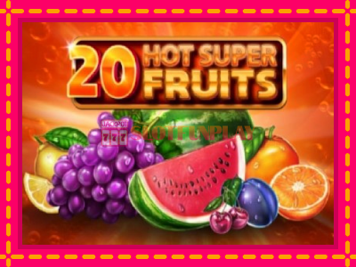 Jogar 20 Hot Super Fruits sem registro