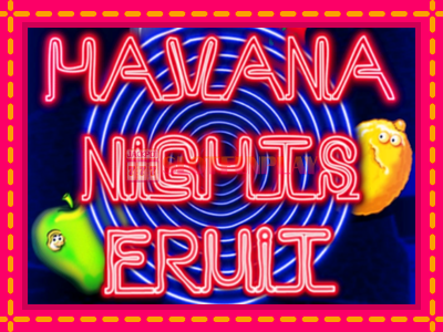 Jogar Havana Nights Fruit sem registro