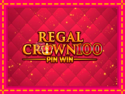 Jogar Regal Crown 100 sem registro