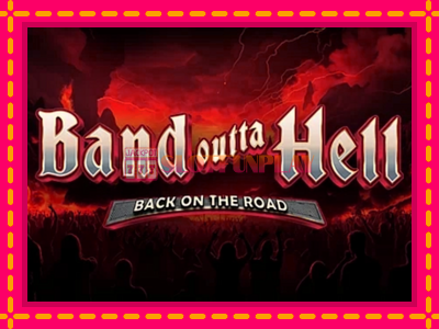 Jogar Band Outta Hell - Back on the Road sem registro