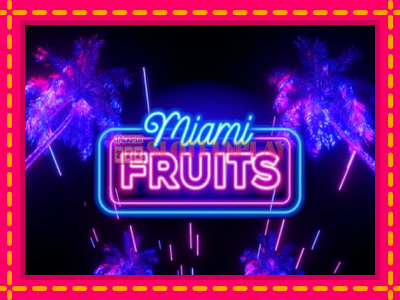 Jogar Miami Fruits sem registro