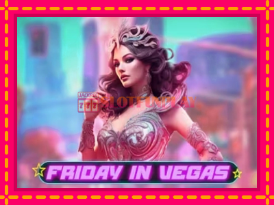 Jogar Friday in Vegas sem registro