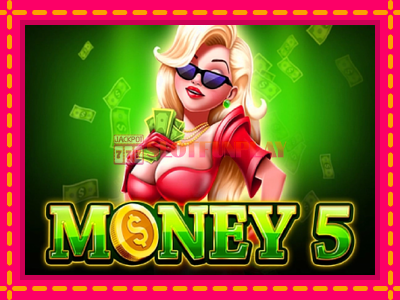 Jogar Money 5 sem registro