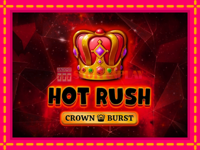 Jogar Hot Rush Crown Burst sem registro