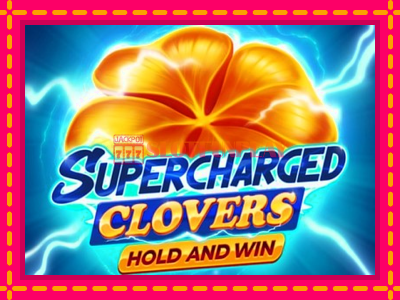 Jogar Supercharged Clovers: Hold and Win sem registro